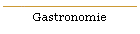 Gastronomie